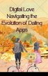 Digital Love Navigating the Evolution... - Bild 1