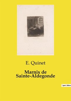 Marnix de Sainte-Aldegonde - Quinet, E.