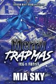 Merry Trapmas Merry Trapmas