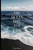 If the Ocean got it's wish