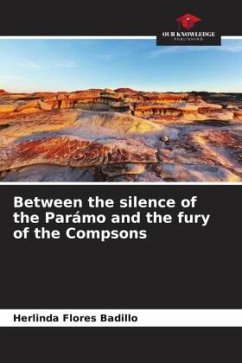 Between the silence of the Parámo and the fury of the Compsons - Flores Badillo, Herlinda