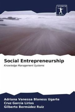 Social Entrepreneurship - Blaness Ugarte, Adriana Vanessa;García Lirios, Cruz;Bermúdez Ruíz, Gilberto
