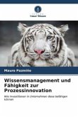 Wissensmanagement und Fähigkeit zur Prozessinnovation