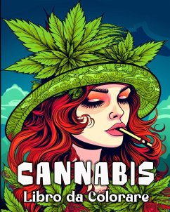 Cannabis Libro da Colorare - Colorphil, Anna