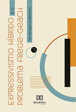 Cover Expressivismo Híbrido e o Problema Frege-Geach (eBook, ePUB)