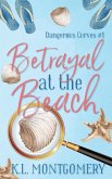 Betrayal at the Beach