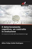 Il deterioramento cognitivo, un costrutto in evoluzione