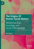 The Origins Of Human Social Nature