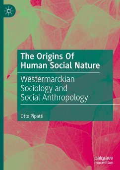 The Origins Of Human Social Nature - Pipatti, Otto