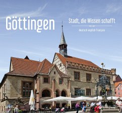 Göttingen - Stadt, die Wissen schafft - Vetter, Jan
