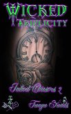 Wicked Triplicity Inked Chasers 2 (Inked Chasers Trilogy (Chasers spinoff), #1) (eBook, ePUB)
