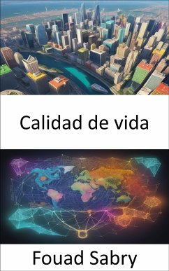 Calidad de vida (eBook, ePUB) - Sabry, Fouad