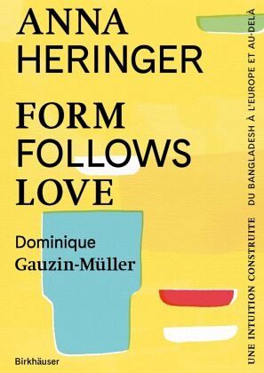 Form Follows Love (Édition française) Form Follows Love (Édition française)