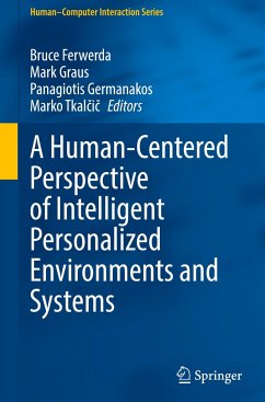 A Human-Centered Perspective of Intelligent Personalized Environments and Systems