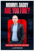Mommy, Daddy are You Fine! (eBook, ePUB)