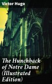 The Hunchback of Notre Dame (Illustrated Edition) (eBook, ePUB)