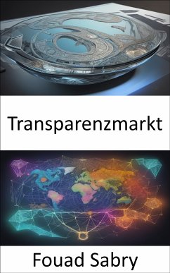 Transparenzmarkt (eBook, ePUB) - Sabry, Fouad