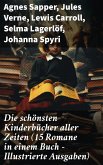 Die schönsten Kinderbücher aller Zeiten (15 Romane in einem Buch - Illustrierte Ausgaben) (eBook, ePUB)