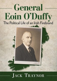 General Eoin O'Duffy - Traynor, Jack