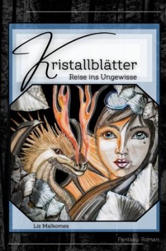 Kristallblätter - Malkomes, Liz