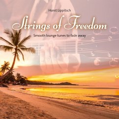 Strings Of Freedom - Lippitsch,Horst