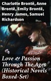 Love & Passion Through The Ages (Historical Novels Boxed-Set) (eBook, ePUB)