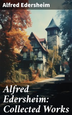 Alfred Edersheim: Collected Works (eBook, ePUB) - Edersheim, Alfred