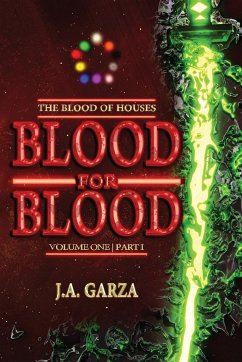 Blood for Blood - Garza, J. A.