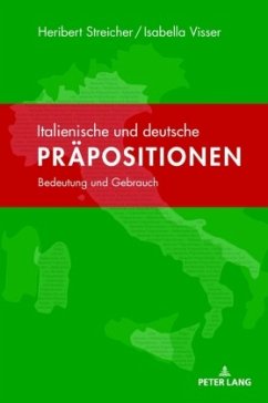 Italienische und deutsche Präpositionen - Streicher, Heribert;Visser, Isabella