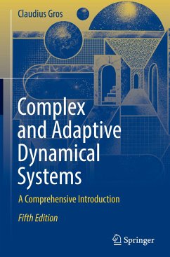 Complex and Adaptive Dynamical Systems - Gros, Claudius