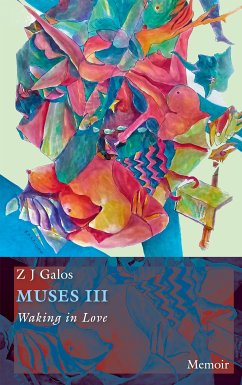 MUSES III (eBook, ePUB) - GALOS, Z J