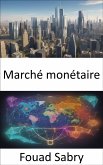 Marché monétaire (eBook, ePUB)