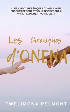 Les Chroniques d'Onena - Pelmont, Twelimona