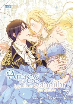 Aria & Die goldene Sanduhr der Zeit 07 - SANSOBEE;Antstudio