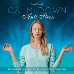 Calm Down-Anti Stress - Tuppek,Frank