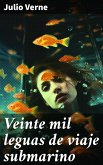 Veinte mil leguas de viaje submarino (eBook, ePUB)