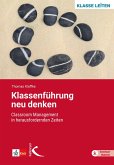 Klassenführung neu denken (eBook, PDF)