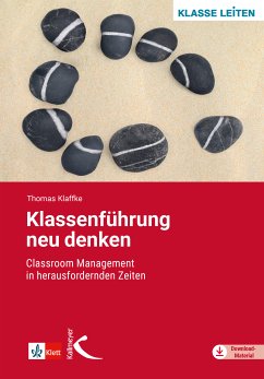 Klassenführung neu denken (eBook, PDF) - Klaffke, Thomas