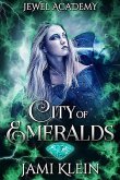 City of Emeralds (Jewel Academy, #3) (eBook, ePUB)