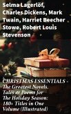 CHRISTMAS ESSENTIALS - The Greatest Novels, Tales & Poems for The Holiday Season: 180+ Titles in One Volume (Illustrated) (eBook, ePUB)