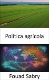 Política agrícola (eBook, ePUB)