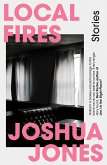 Local Fires (eBook, ePUB)