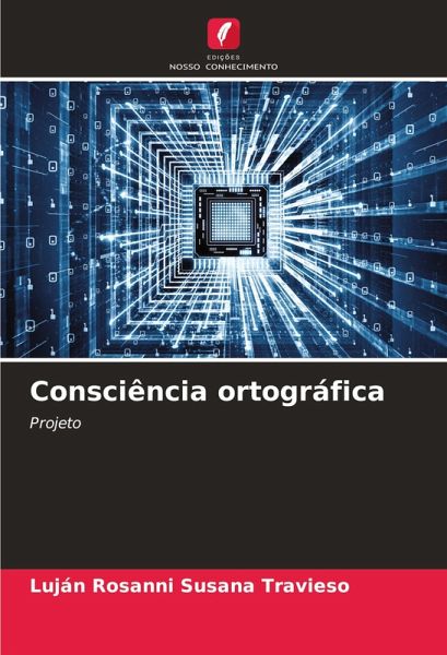 Consciência ortográfica Consciência ortográfica
