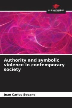 Authority and symbolic violence in contemporary society - Seoane, Juan Carlos