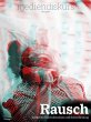 Rausch - Bild 1