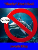 Sharks Aren't Real (eBook, ePUB)