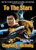 To The Stars (Galactic Star Force - Battlefleet, #1) (eBook, ePUB)