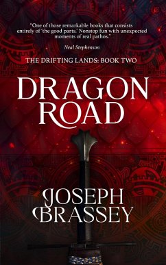 Dragon Road (The Drifting Lands, #2) (eBook, ePUB) - Brassey, Joseph