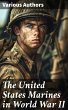 The United States Marines in World War... - Bild 1