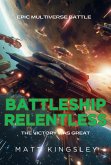 Battleship Relentless (eBook, ePUB)